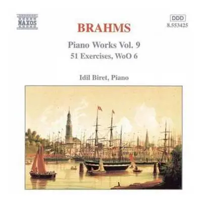 CD Johannes Brahms: Piano Works Vol.9 51 Exercises WoO 6