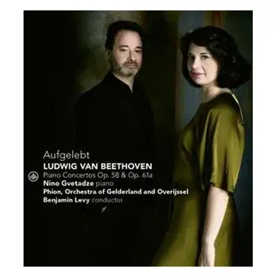 CD Ludwig van Beethoven: Aufgelebt - Piano Concertos Op. 58 & Op. 61A