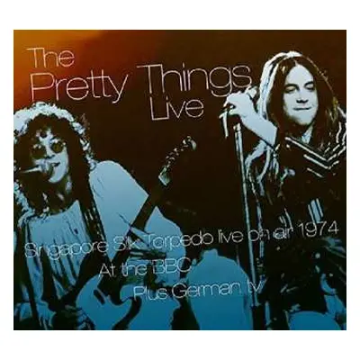 2CD/DVD The Pretty Things: Singapore Silk Torpedo Live At The BBC & Other Broadcasts