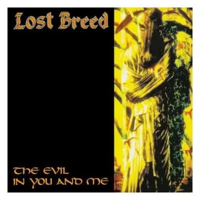 CD Lost Breed: The Evil In You And Me