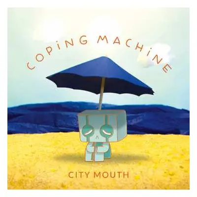 CD City Mouth: Coping Machine