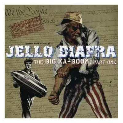 CD Jello Biafra: The Big Ka-Boom, Part One