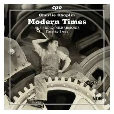 CD Charlie Chaplin: Modern Times - The Complete Film Music