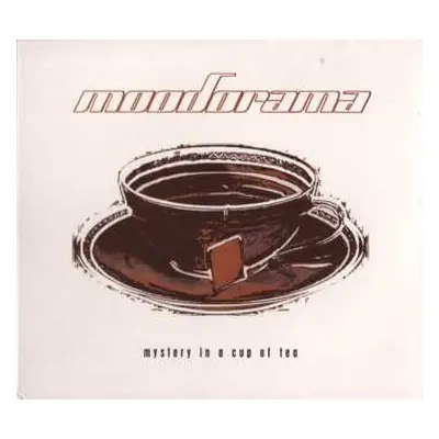 CD Moodorama: Mystery In A Cup Of Tea DIGI