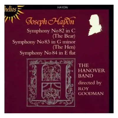 CD Joseph Haydn: Symphonies Nos. 82 (The Bear), 83 (The Hen), 84