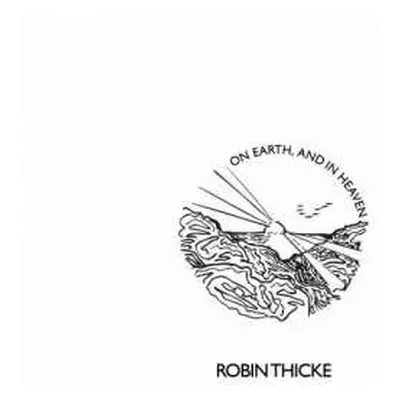 CD Robin Thicke: On Earth, And In Heaven