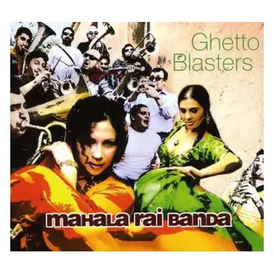 CD Mahala Raï Banda: Ghetto Blasters DIGI