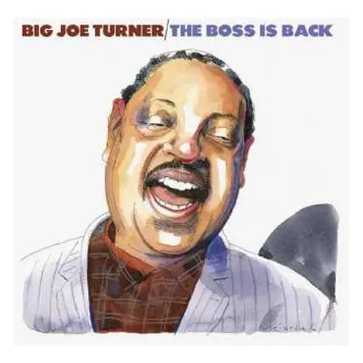 2CD Big Joe Turner: The Boss Is Back