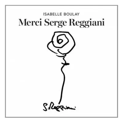 CD Isabelle Boulay: Merci Serge Reggiani