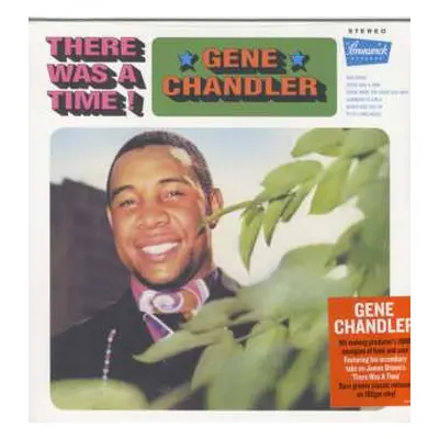 LP Gene Chandler: There Was A Time