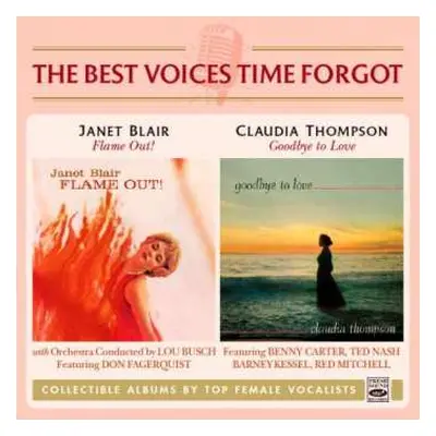 CD Claudia Thompson: Flame Out! / Goodbye To Love