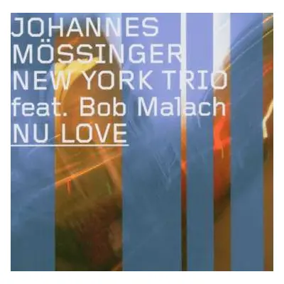 CD Bob Malach: Nu Love