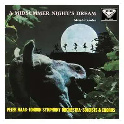 LP Felix Mendelssohn-Bartholdy: A Midsummer Night’s Dream