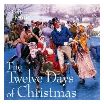 CD The Cherwell Singers: The Twelve Days Of Christmas