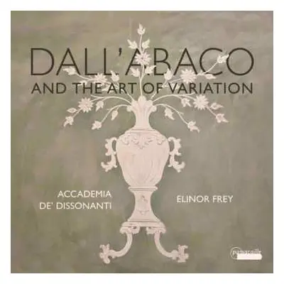 CD Giuseppe Clemente Dall' Abaco: Kammermusik Mit Cello "dall' Abaco And The Art Of Variation"