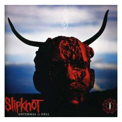 CD Slipknot: Antennas To Hell