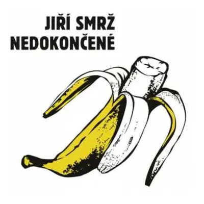 CD Jiří Smrž: Nedokončené