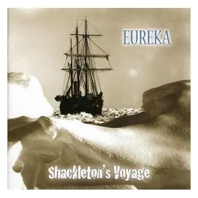 CD Eureka: Shackleton's Voyage