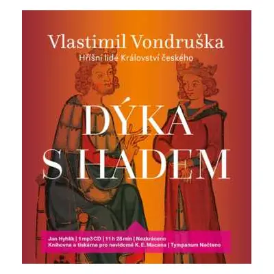 2CD Hyhlík Jan: Vondruška: Dýka s hadem - Hříšní lidé