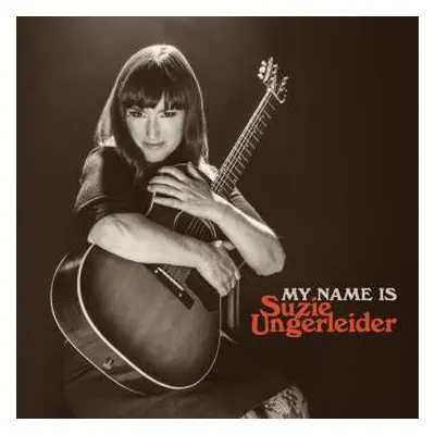 CD Suzie Ungerleider: My Name Is Suzie Ungerleider