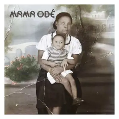 2LP Mama Odé: Tales and Patterns of the Maroons