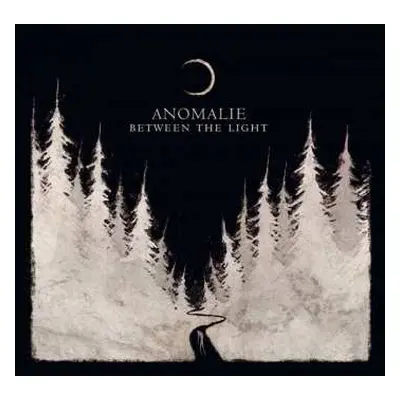 LP Anomalie: Between The Light LTD