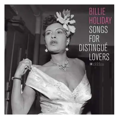 LP Billie Holiday: Songs For Distingué Lovers DLX | LTD