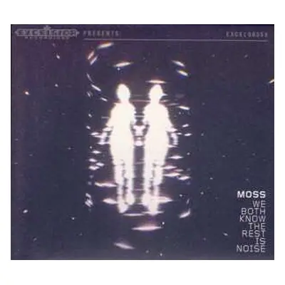 CD Moss: We Both Know The Rest Is Noise