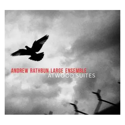 2CD Andrew Rathbun Large Ensemble: Atwood Suites