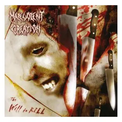 CD Malevolent Creation: The Will To Kill