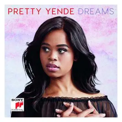 CD Pretty Yende: Dreams