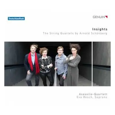 2CD Arnold Schoenberg: Insight: The String Quartets by Arnold Schönberg