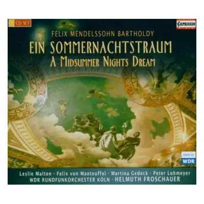 2CD Felix Mendelssohn-Bartholdy: Ein Sommernachtstraum