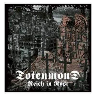 LP Totenmond: Reich In Rost LTD | NUM | CLR