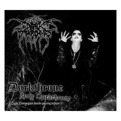 CD Various: Darkthrone Holy Darkthrone - Eight Norwegian Bands Paying Tribute