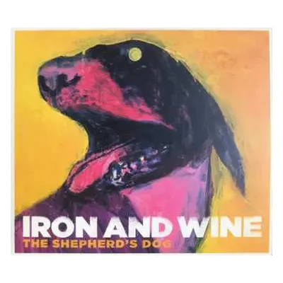 CD Iron And Wine: The Shepherd's Dog