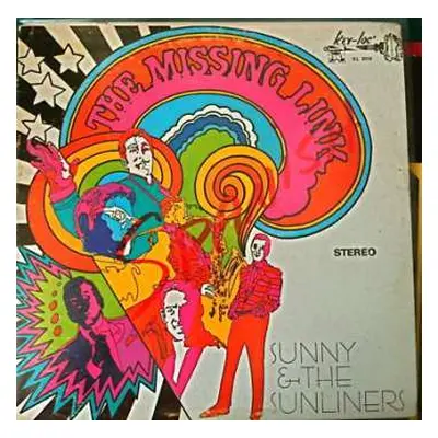 LP Sunny & The Sunliners: The Missing Link