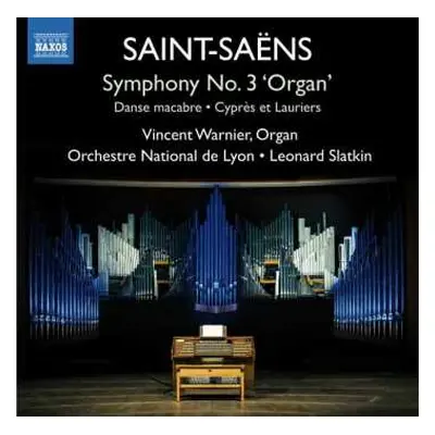 CD Camille Saint-Saëns: Symphony No. 3 'Organ'