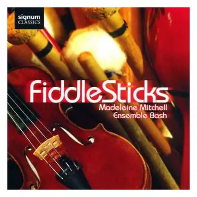 CD Madeleine Mitchell: FiddleSticks