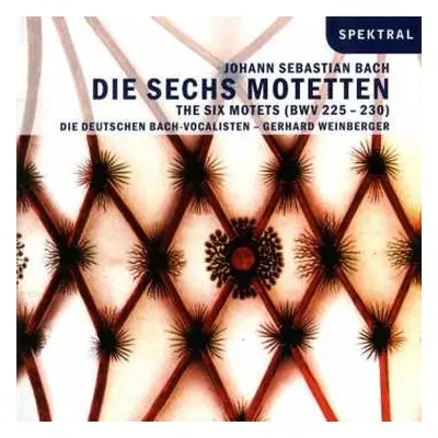 CD Johann Sebastian Bach: Motetten Bwv 225-230