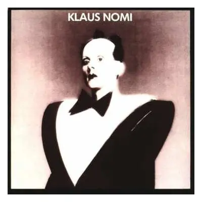 CD Klaus Nomi: Klaus Nomi