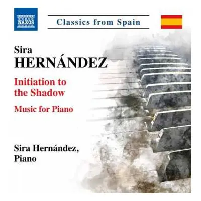 CD Sira Hernandez: Initiation To The Shadow