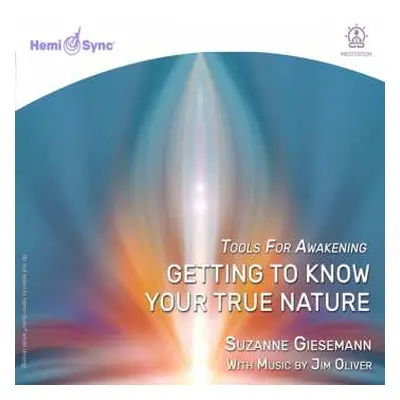 CD Suzanne & Jim Giesemann: Getting To Know Your True Nature