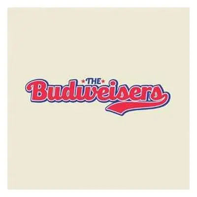 SP Budweisers: The Budweisers