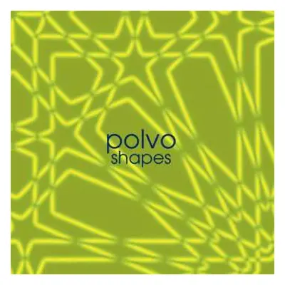 LP Polvo: Shapes LTD