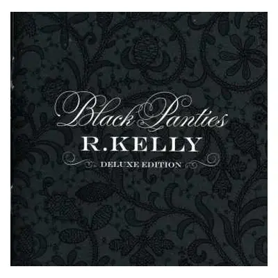 CD R. Kelly: Black Panties DLX