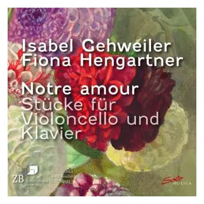 CD Ernest Bloch: Isabel Gehweiler - Notre Amour