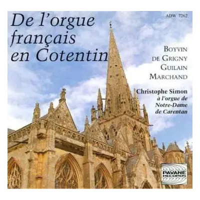 CD Louis Marchand: Christophe Simon - De L'orgue Francais En Cotentin