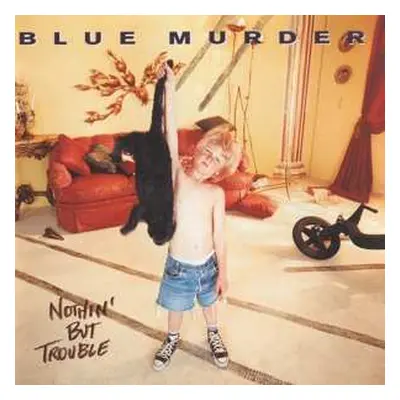 CD Blue Murder: Nothing But Trouble