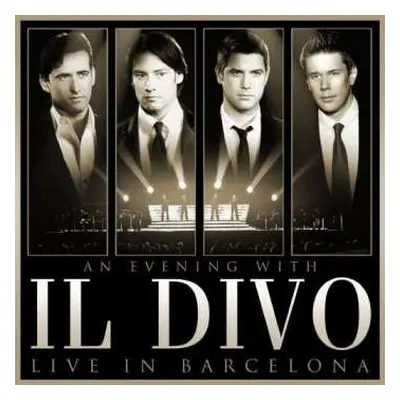 CD/DVD Il Divo: Live In Barcelona